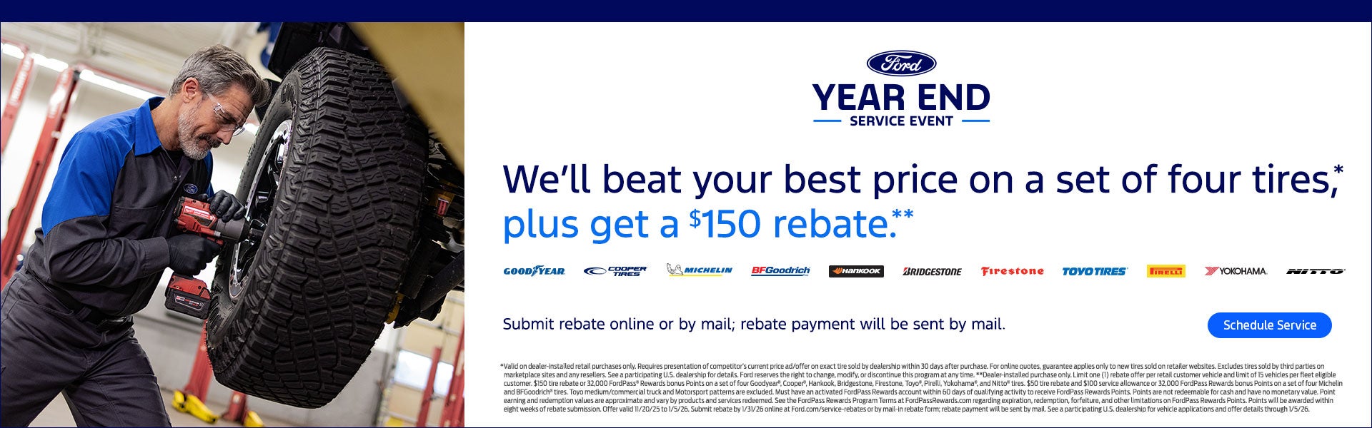 We’ll beat your best price on a set of four tires,* plus get a $150 rebate.**